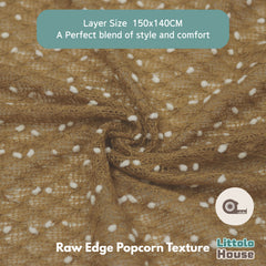 Raw Edge Popcorn Layer L037 | Golden Brown